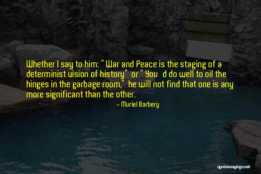 A War Room Quotes By Muriel Barbery