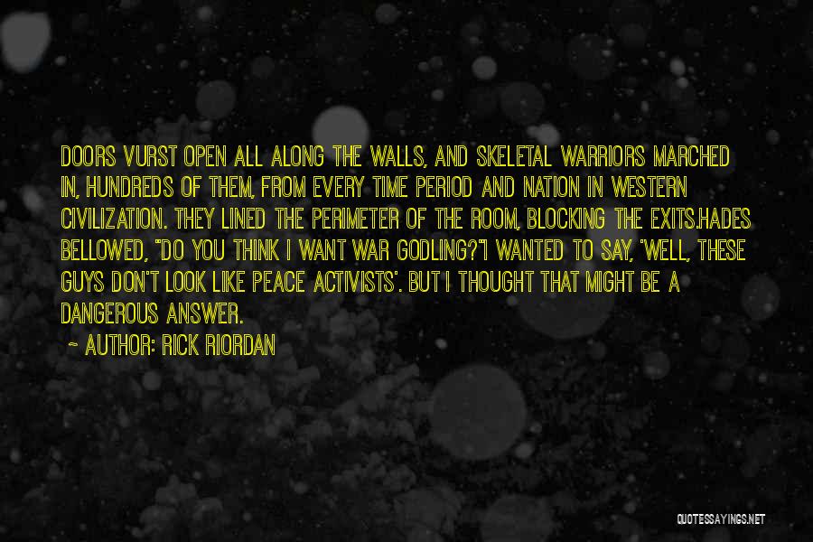 A War Room Quotes By Rick Riordan