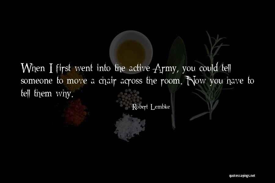 A War Room Quotes By Robert Lembke A War Room Quotes By Robert Lembke