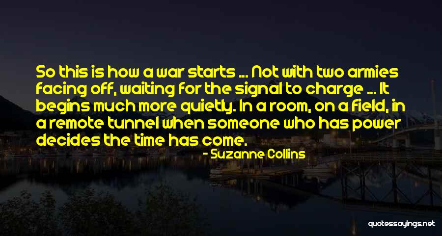 A War Room Quotes By Suzanne Collins A War Room Quotes By Suzanne Collins