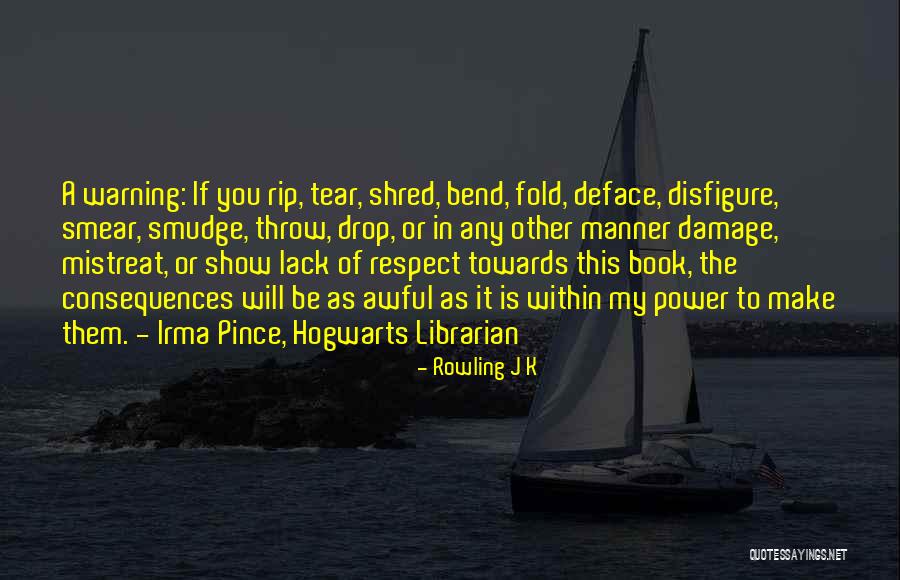 A Warning Quotes By Rowling J K A Warning Quotes By Rowling J K