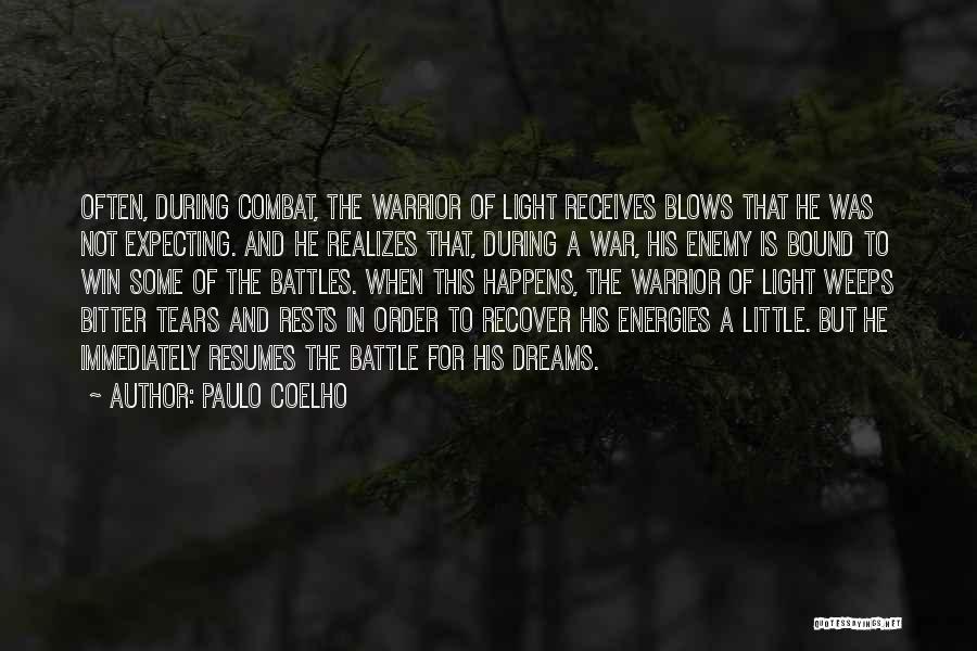 A Warrior Of Light Quotes By Paulo Coelho