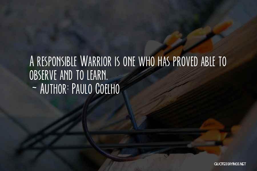 A Warrior Quotes By Paulo Coelho