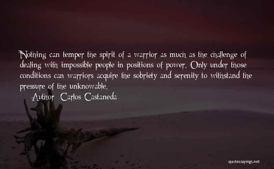 A Warrior Spirit Quotes By Carlos Castaneda