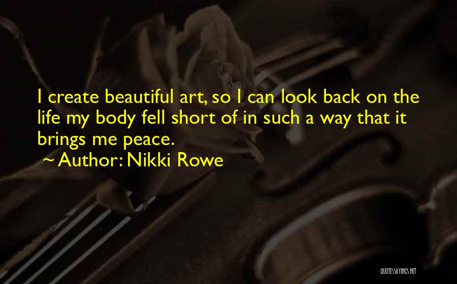 A Warrior Spirit Quotes By Nikki Rowe