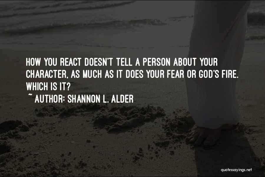 A Warrior Spirit Quotes By Shannon L. Alder