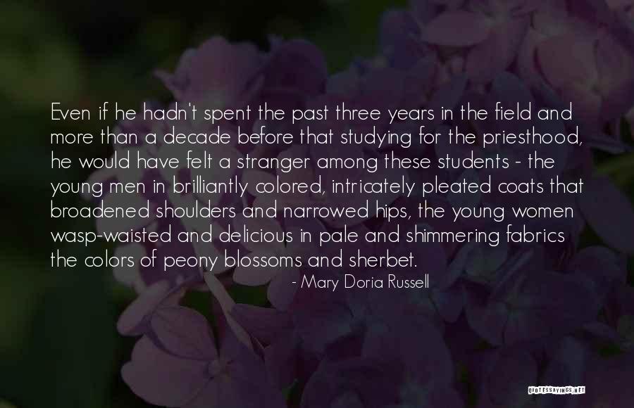 A Wasp Quotes By Mary Doria Russell A Wasp Quotes By Mary Doria Russell