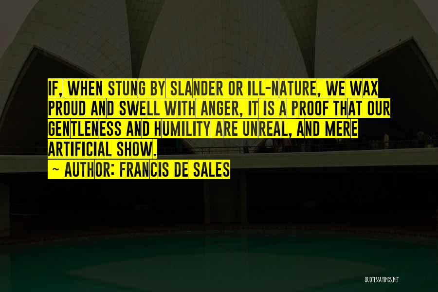 A Wax Quotes By Francis De Sales