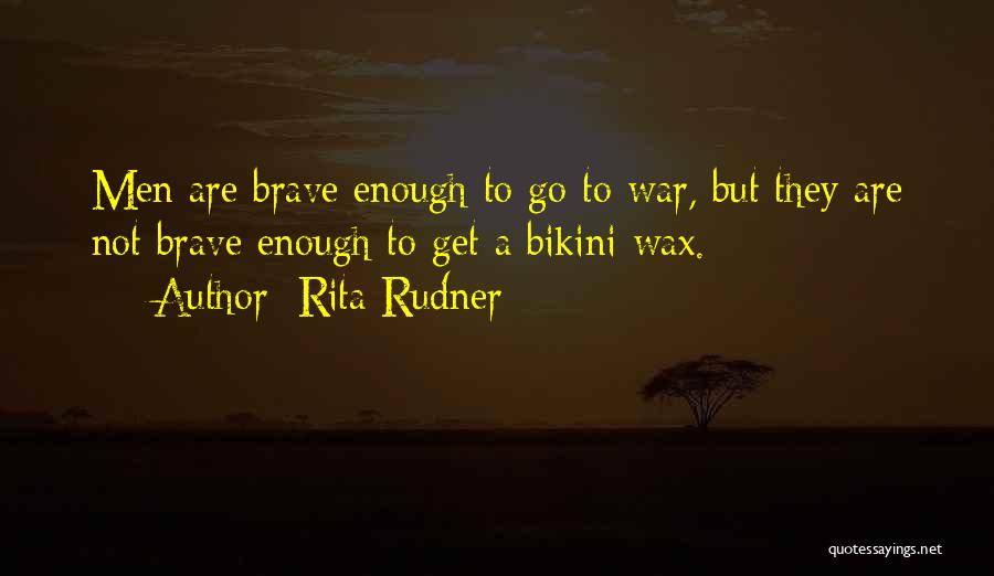 A Wax Quotes By Rita Rudner