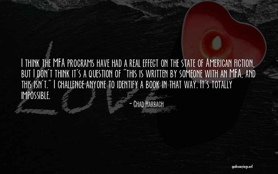 A Way Of Thinking Quotes By Chad Harbach A Way Of Thinking Quotes By Chad Harbach