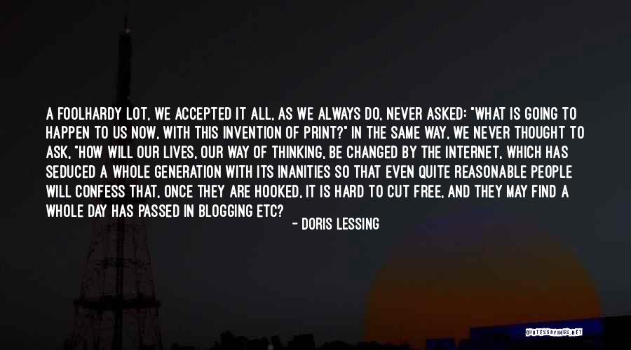 A Way Of Thinking Quotes By Doris Lessing