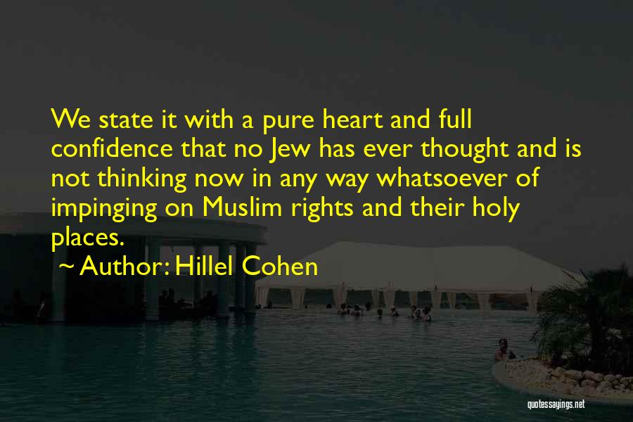A Way Of Thinking Quotes By Hillel Cohen