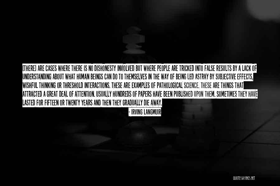 A Way Of Thinking Quotes By Irving Langmuir A Way Of Thinking Quotes By Irving Langmuir