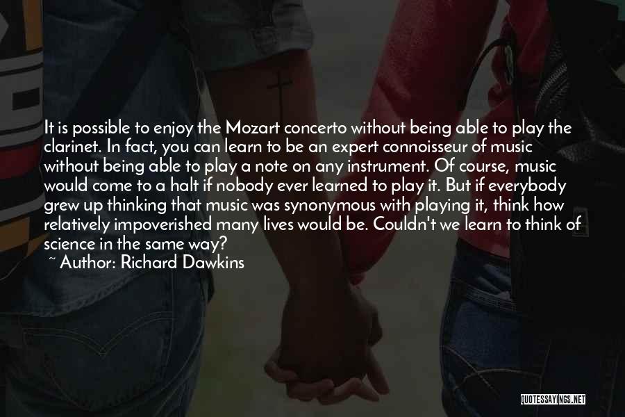 A Way Of Thinking Quotes By Richard Dawkins