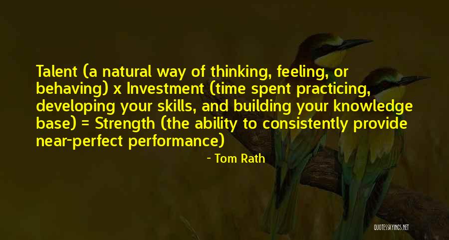 A Way Of Thinking Quotes By Tom Rath