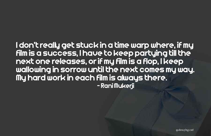 A Way To Get Success Quotes By Rani Mukerji A Way To Get Success Quotes By Rani Mukerji