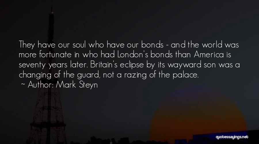 A Wayward Son Quotes By Mark Steyn