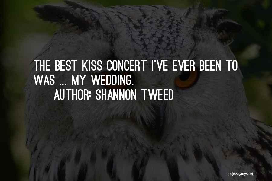 A Wedding Kiss Quotes By Shannon Tweed