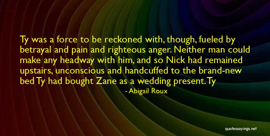 A Wedding Quotes By Abigail Roux A Wedding Quotes By Abigail Roux