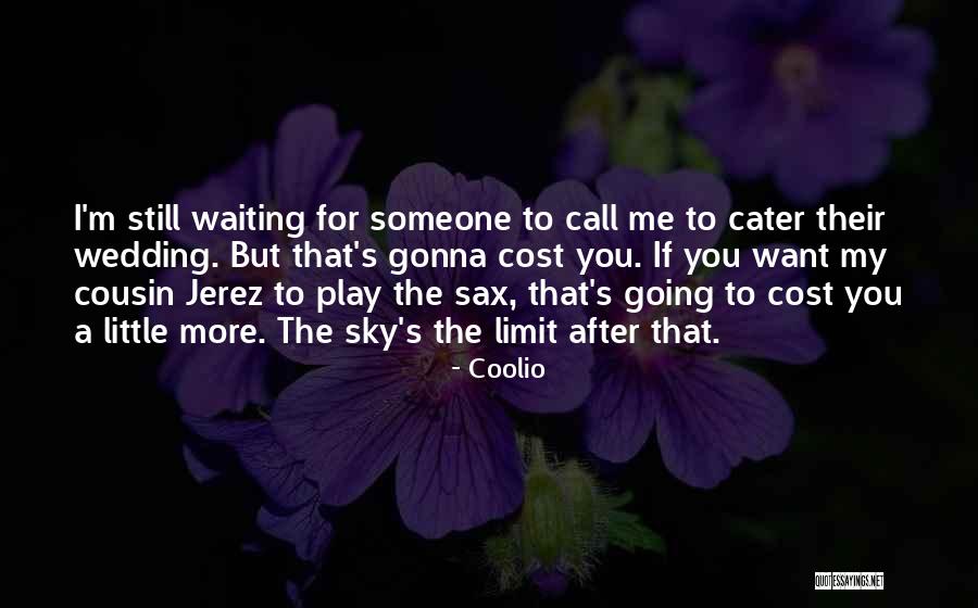 A Wedding Quotes By Coolio