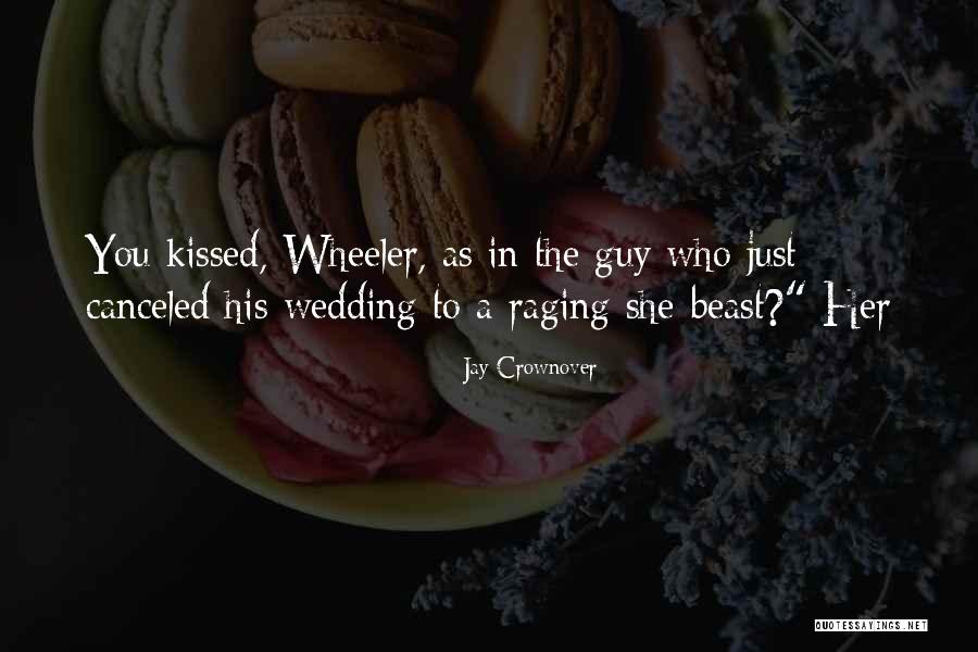 A Wedding Quotes By Jay Crownover