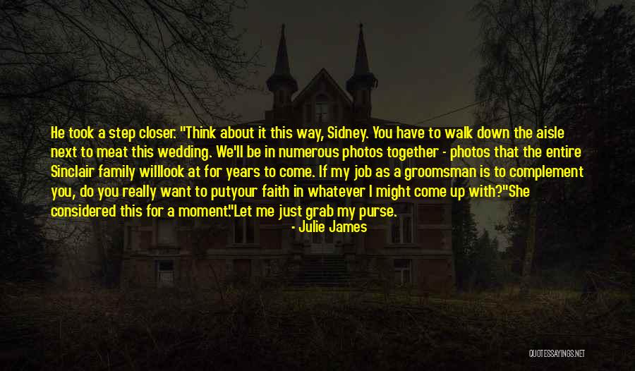 A Wedding Quotes By Julie James