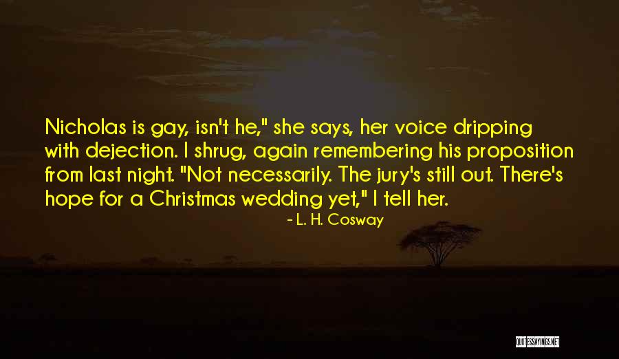 A Wedding Quotes By L. H. Cosway A Wedding Quotes By L. H. Cosway