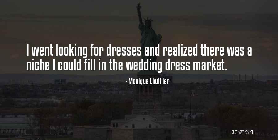 A Wedding Quotes By Monique Lhuillier