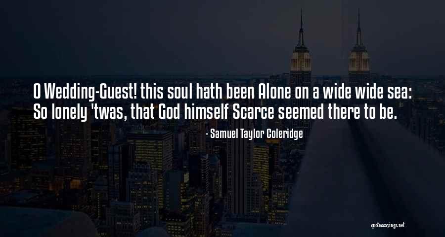 A Wedding Quotes By Samuel Taylor Coleridge A Wedding Quotes By Samuel Taylor Coleridge