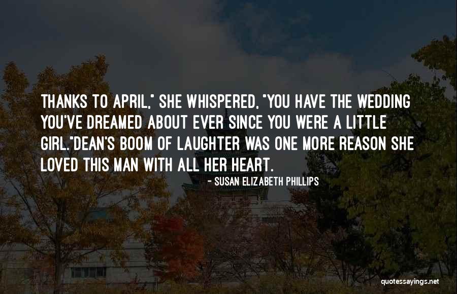 A Wedding Quotes By Susan Elizabeth Phillips