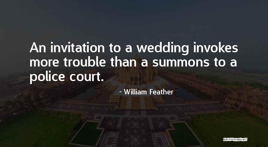 A Wedding Quotes By William Feather