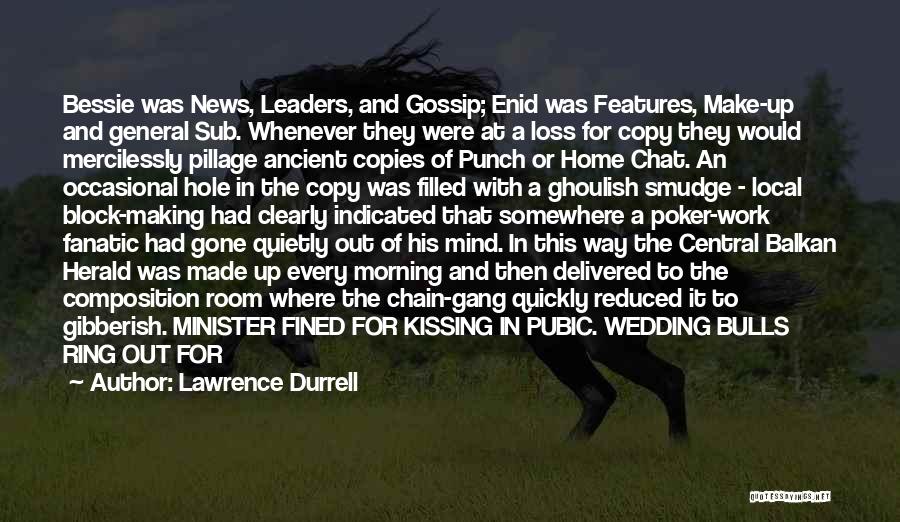 A Wedding Ring Quotes By Lawrence Durrell