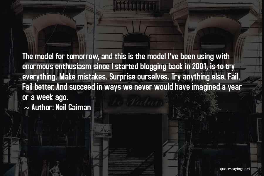 A Week Ago Quotes By Neil Gaiman