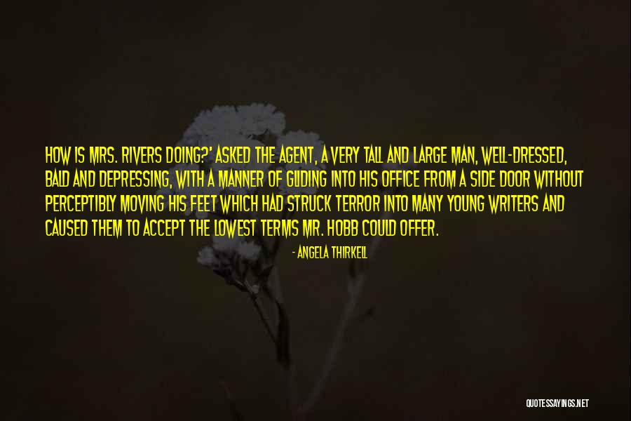 A Well Dressed Man Quotes By Angela Thirkell A Well Dressed Man Quotes By Angela Thirkell