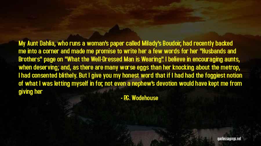 A Well Dressed Man Quotes By P.G. Wodehouse A Well Dressed Man Quotes By P.G. Wodehouse