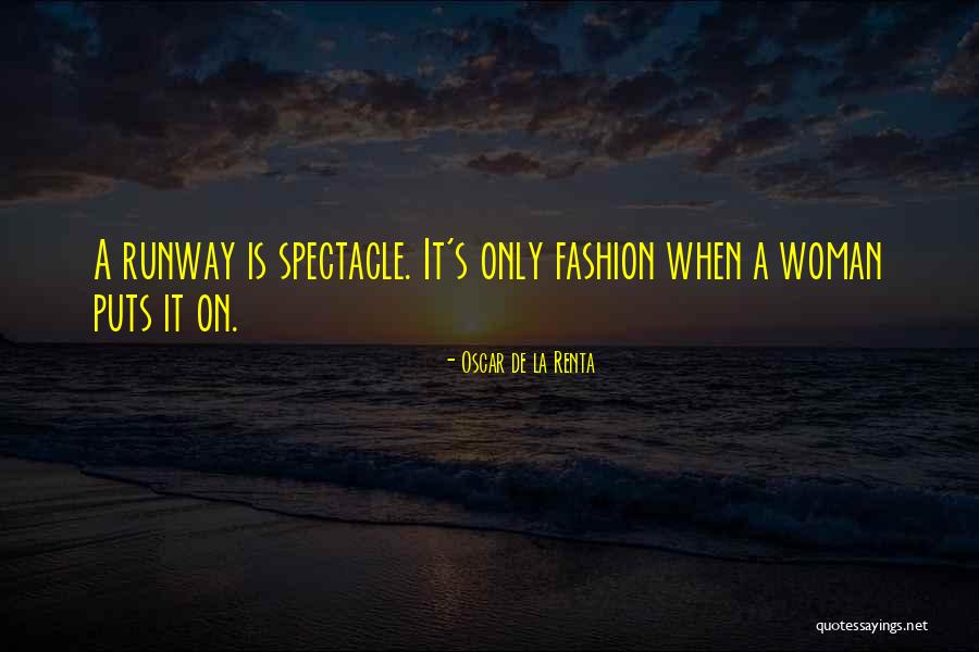 A Well Dressed Woman Quotes By Oscar De La Renta A Well Dressed Woman Quotes By Oscar De La Renta