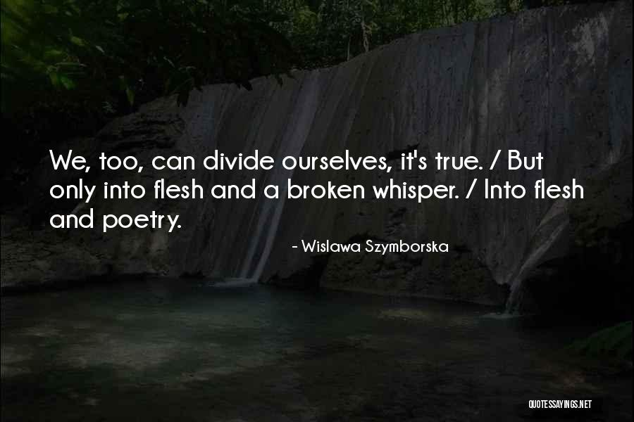 A Whisper Quotes By Wislawa Szymborska A Whisper Quotes By Wislawa Szymborska