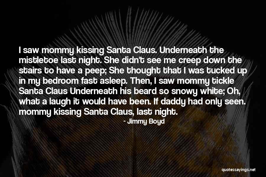 A White Christmas Quotes By Jimmy Boyd A White Christmas Quotes By Jimmy Boyd