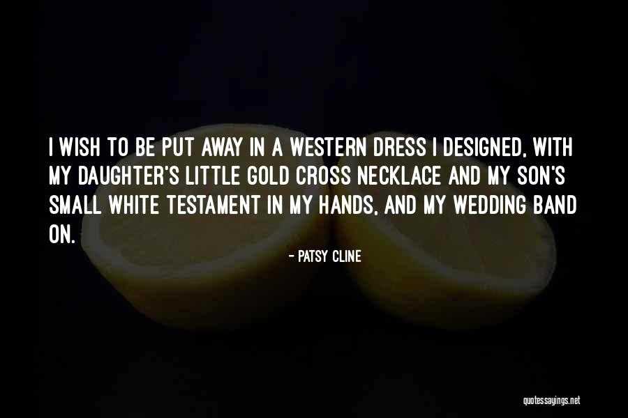 A White Dress Quotes By Patsy Cline A White Dress Quotes By Patsy Cline