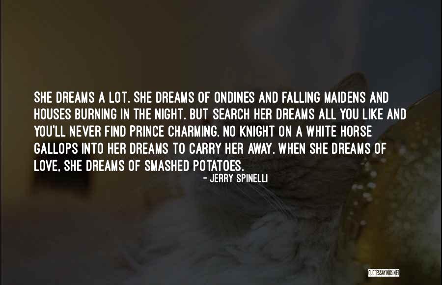 A White Horse Quotes By Jerry Spinelli