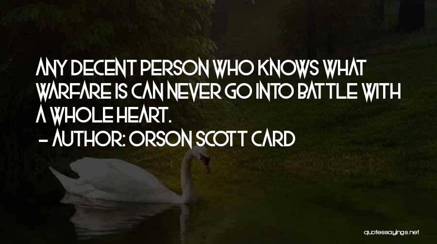 A Whole Heart Quotes By Orson Scott Card