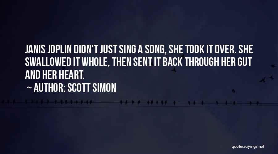 A Whole Heart Quotes By Scott Simon