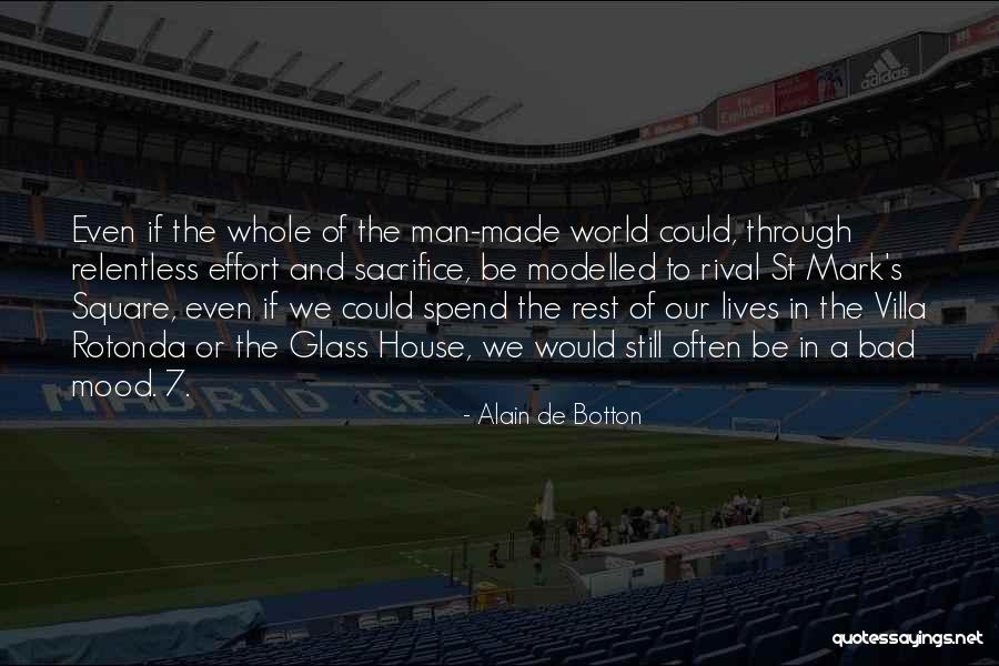 A Whole Mood Quotes By Alain De Botton A Whole Mood Quotes By Alain De Botton