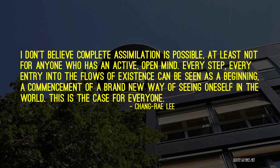 A Whole New Beginning Quotes By Chang-rae Lee A Whole New Beginning Quotes By Chang-rae Lee