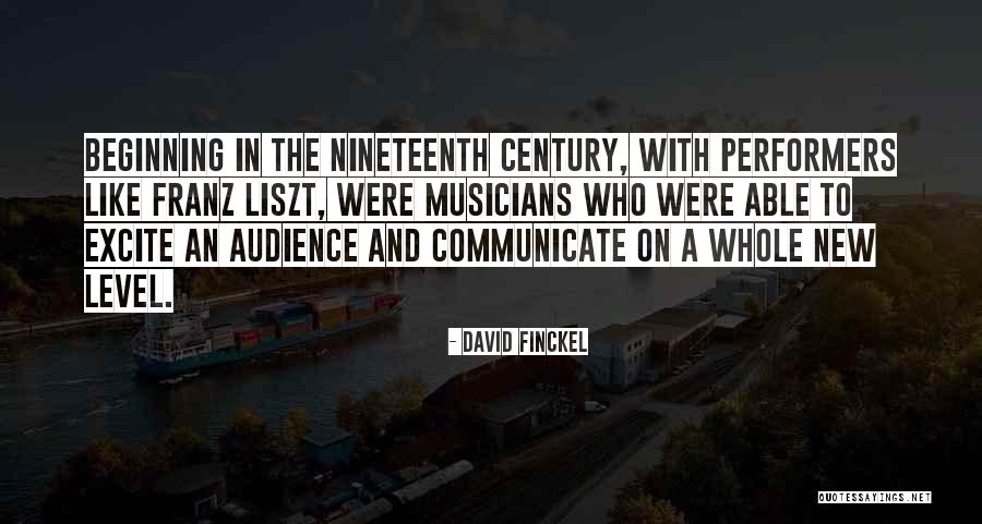 A Whole New Beginning Quotes By David Finckel A Whole New Beginning Quotes By David Finckel