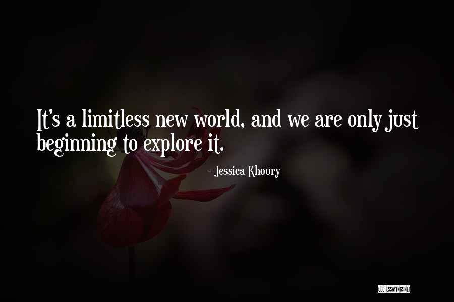 A Whole New Beginning Quotes By Jessica Khoury A Whole New Beginning Quotes By Jessica Khoury