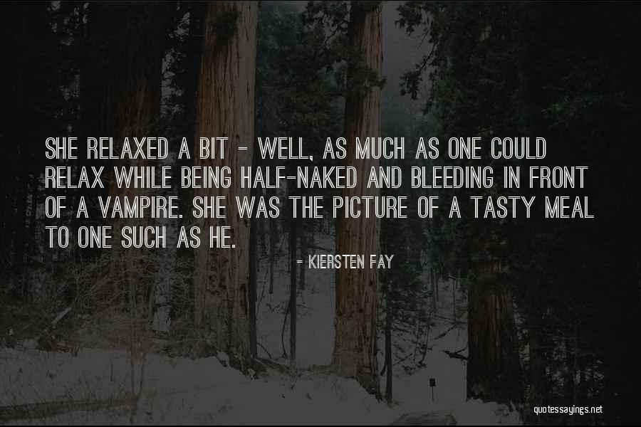 A Wicked Hunger Quotes Quotes By Kiersten Fay A Wicked Hunger Quotes Quotes By Kiersten Fay