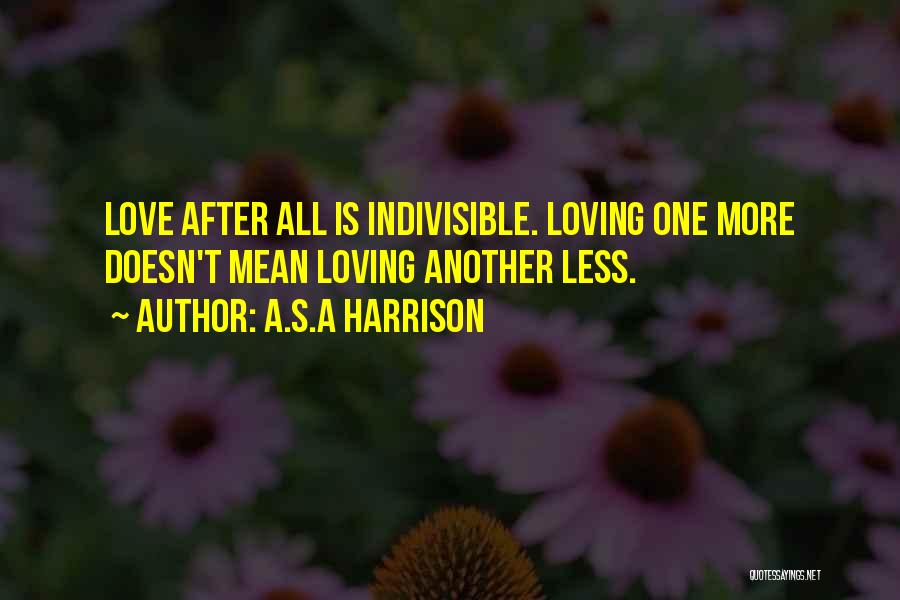 A Wife's Love Quotes By A.S.A Harrison