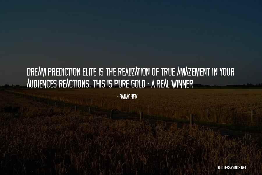A Winner Quotes By Banachek A Winner Quotes By Banachek