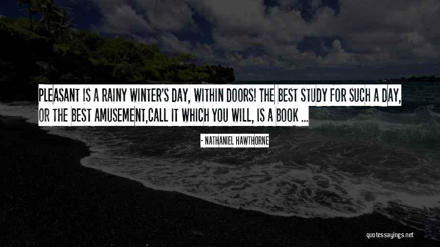 A Winter Day Quotes By Nathaniel Hawthorne A Winter Day Quotes By Nathaniel Hawthorne